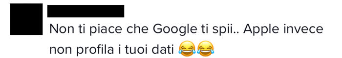 Commento in cui mi si fa notare che anche Apple ti spia