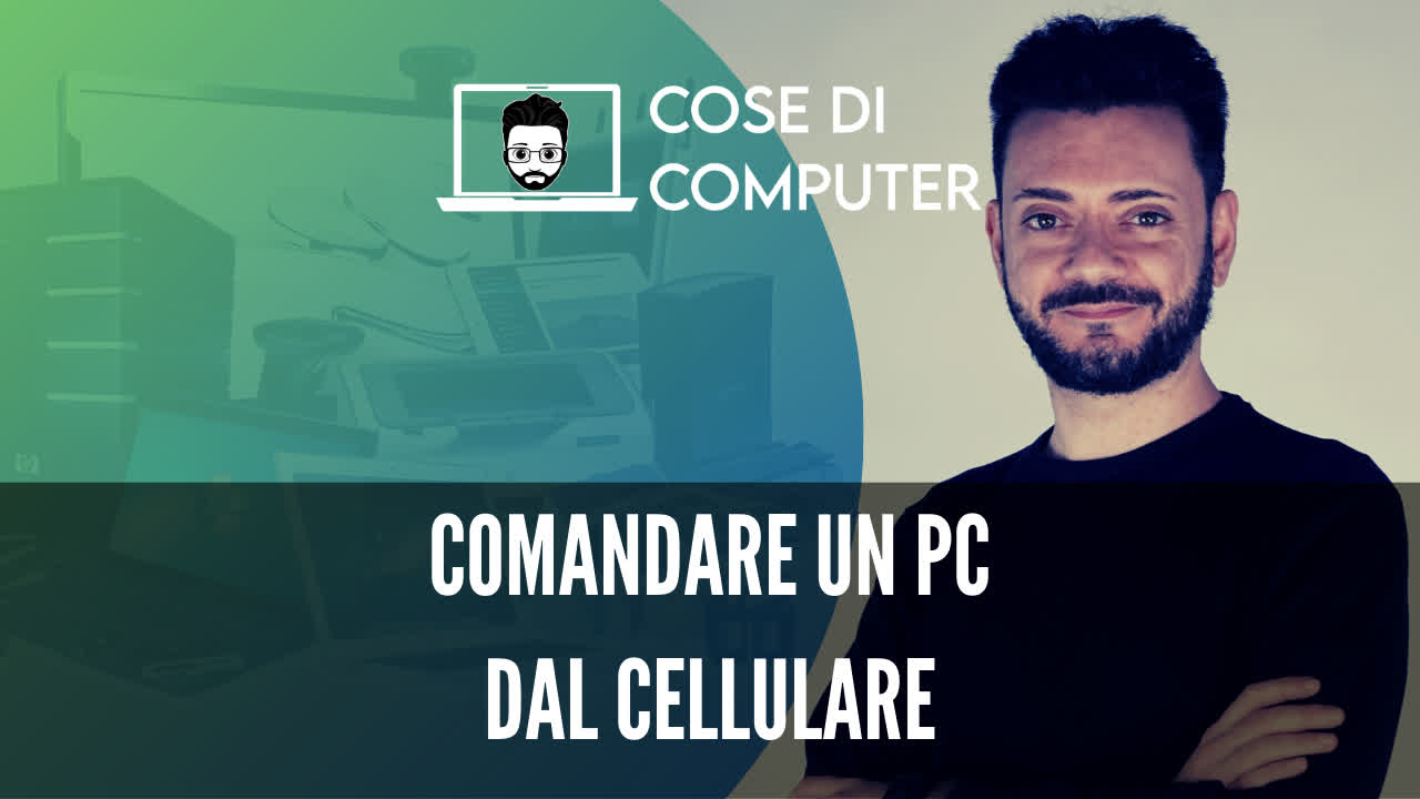 Controllare il PC da cellulare con un'app Cose di computer