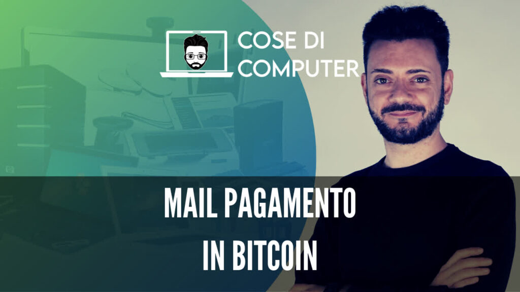 Richiesta di pagamento in Bitcoin