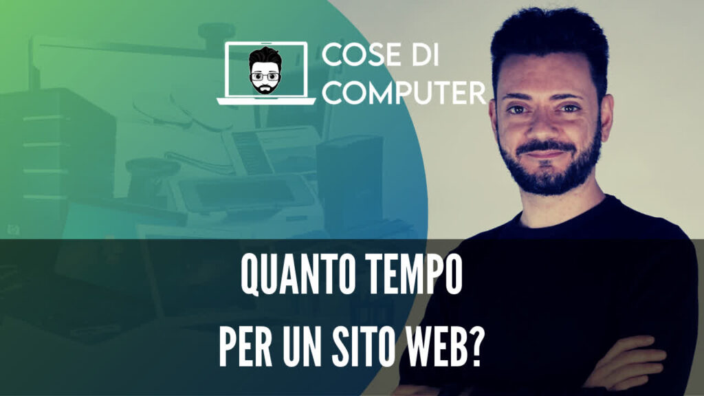 Quanto tempo per un sito