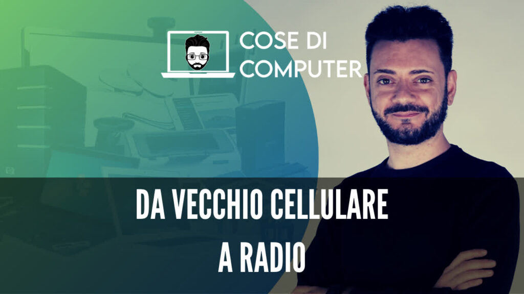 Immagine di copertina dell'articolo "Come trasformare un vecchio telefonino in una radio"