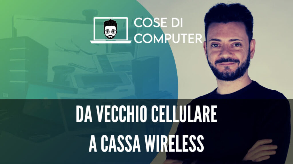 Trasformare un cellulare in una cassa