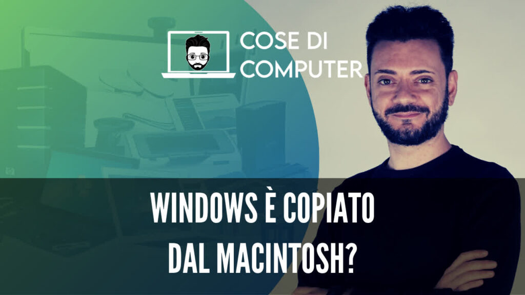 Windows è una copia del macintosh