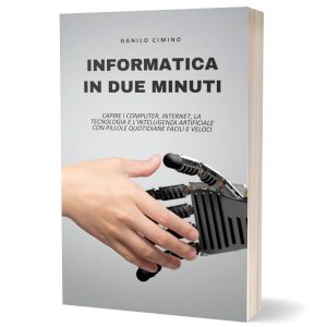 Informatica in due minuti: Capire la tecnologia con pillole quotidiane