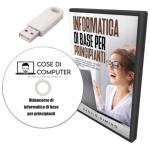 Corso di computer - Informatica di base per principianti