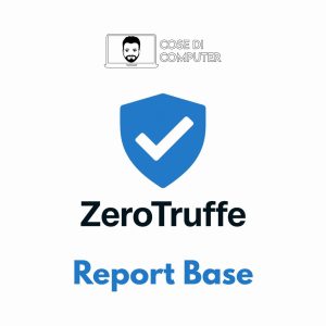ZeroTruffe Report Base  – Controllo personalizzato dei tuoi dati nel dark web